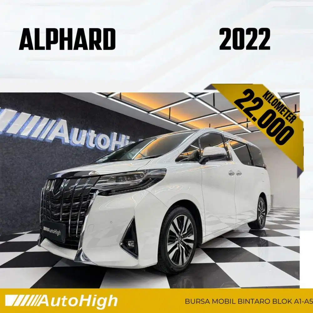 DP10% [Km22.000] Alphard G 2022 White Reg 2021 #AUTOHIGH