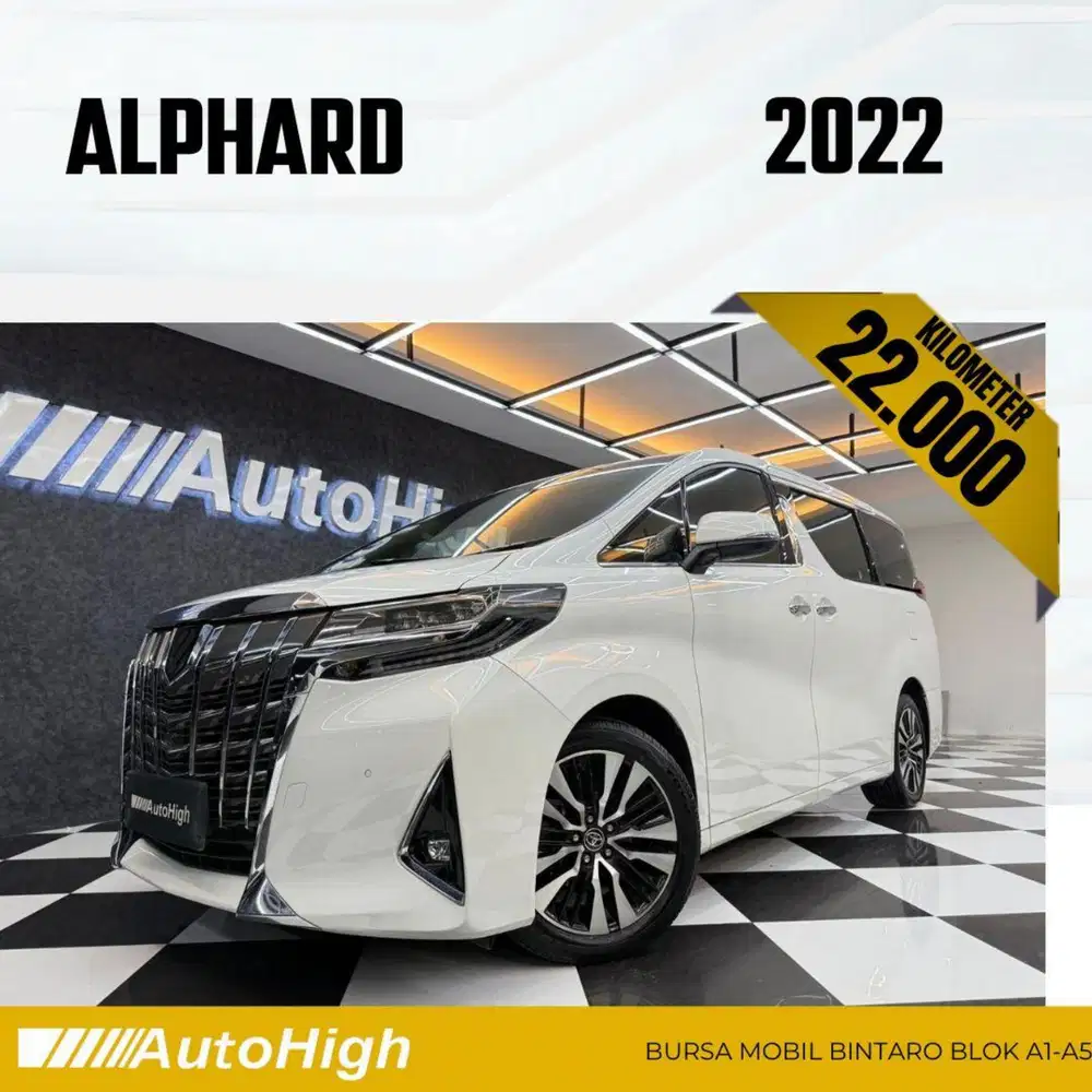 DP10% [Km22.000] Alphard G 2022 White Reg 2021 #AUTOHIGH