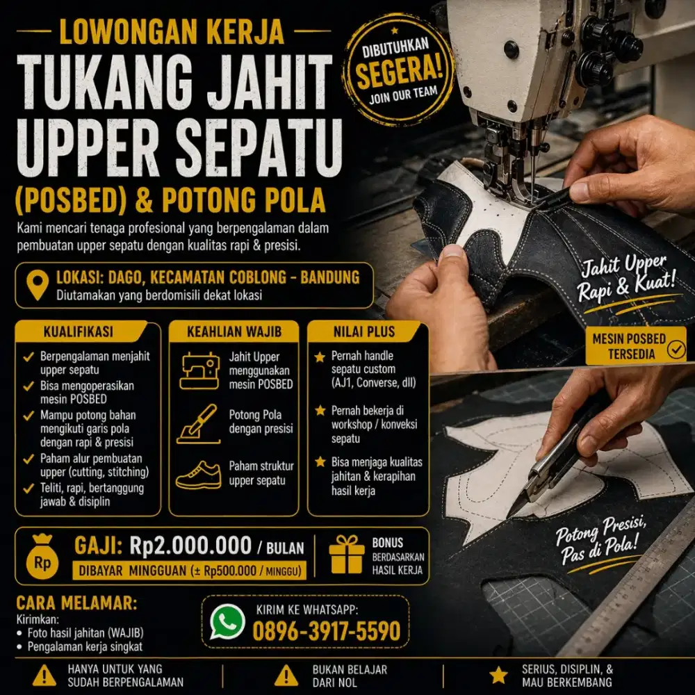 Dibutuhkan Tukang Jahit Upper Sepatu berpengalaman.