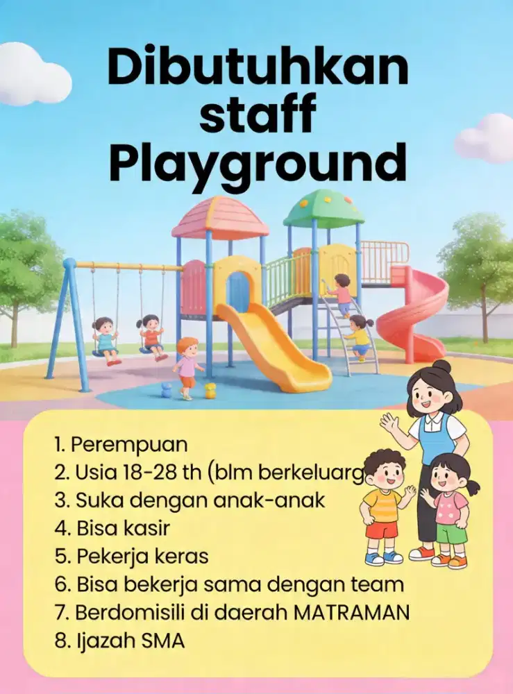 DIBUTUHKAN STAFF PLAYGROUND