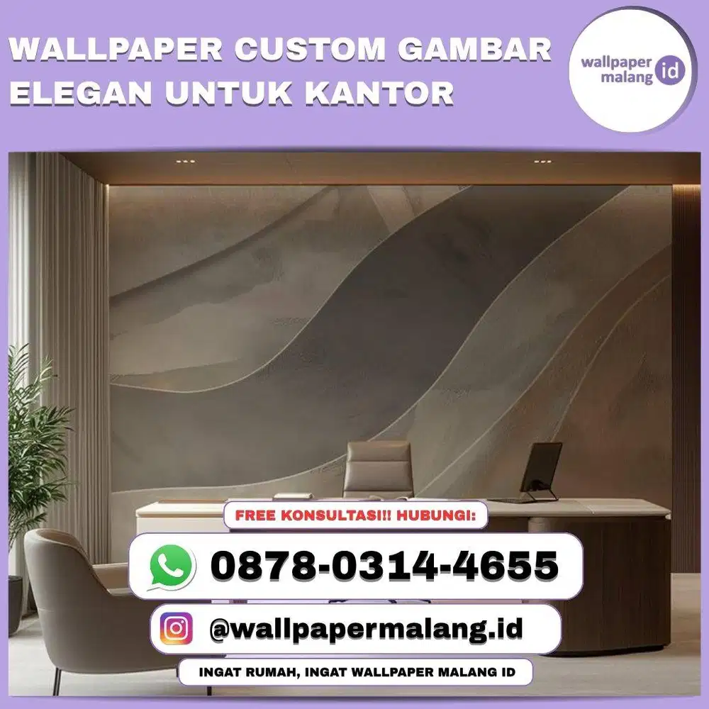 WALLPAPER CUSTOM GAMBAR ELEGAN UNTUK KANTOR
