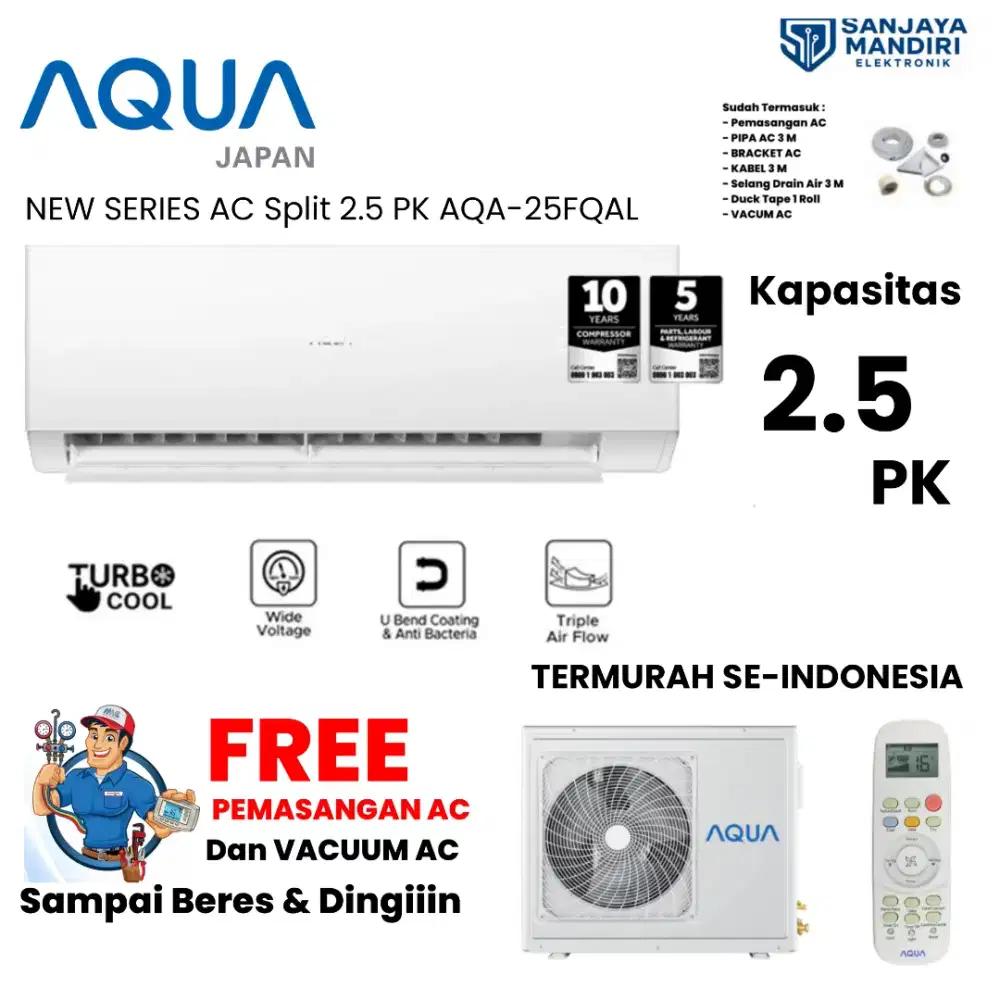 FREE PASANG! AQUA japan AC Split 2.5 PK TurboCool R32 AQA-25FQAL Stdrt
