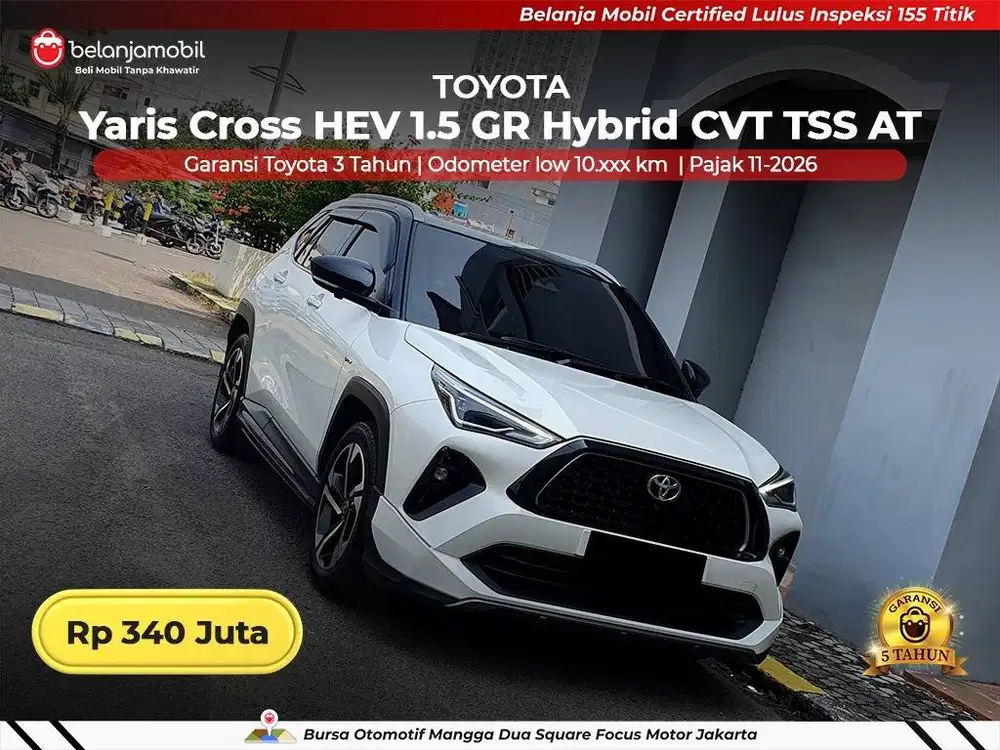 [ LOW KM 10RB ] Toyota Yaris Cross HEV 1.5 GR Hybrid TSS AT 2024/2025
