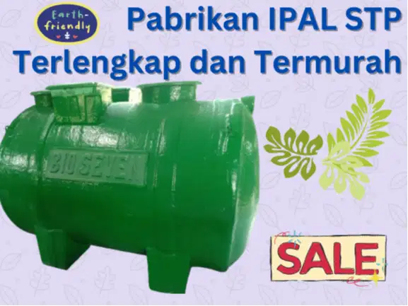 Pabrikan pengolahan limbah IPAL Terlengkap dengan Sistem Terbaru