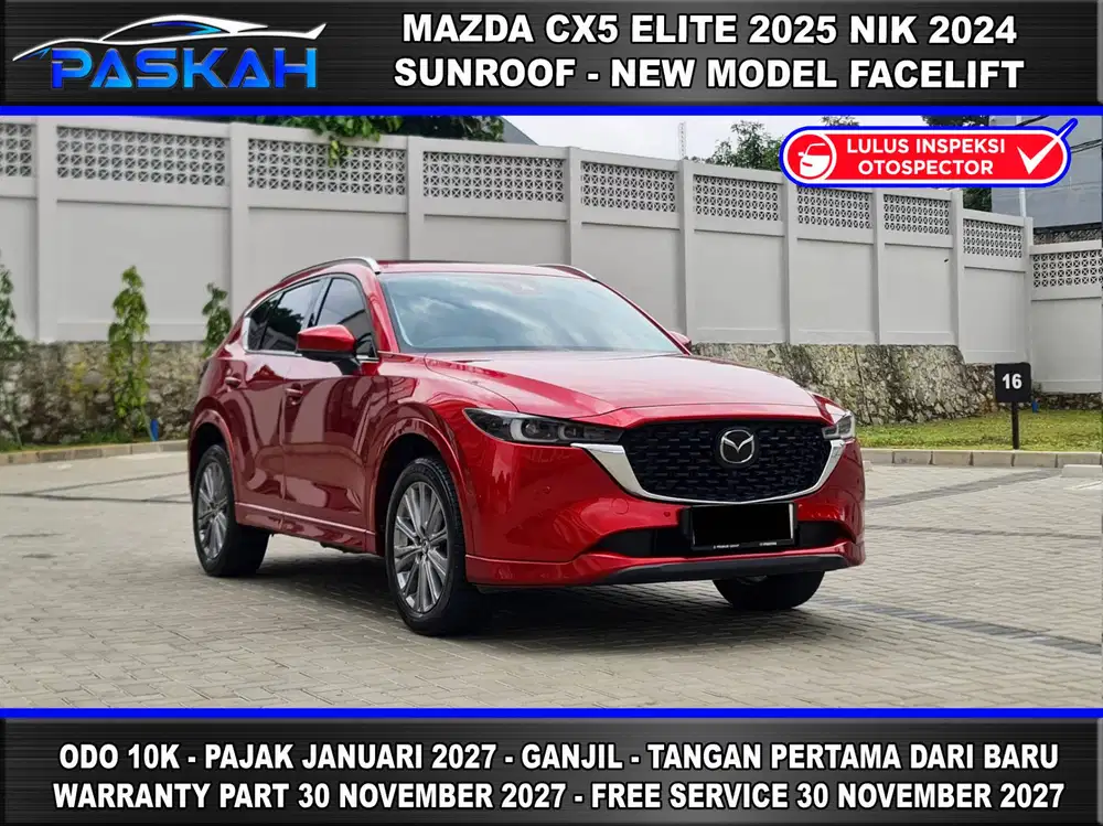 GanjiL Bunga=4% PAJAK=2027 MAZDA CX5 ELITE 2025 NIK 2024 MAZDA CX5 25