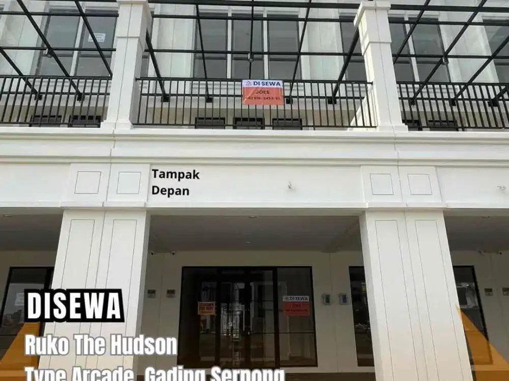 DISEWA Ruko Hudson, Type Arcade Gading Serpong