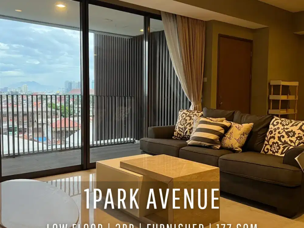 For Sell & Rent! Apartemen 1Park Avenue Tower King Low Floor 3BR Move-in Ready