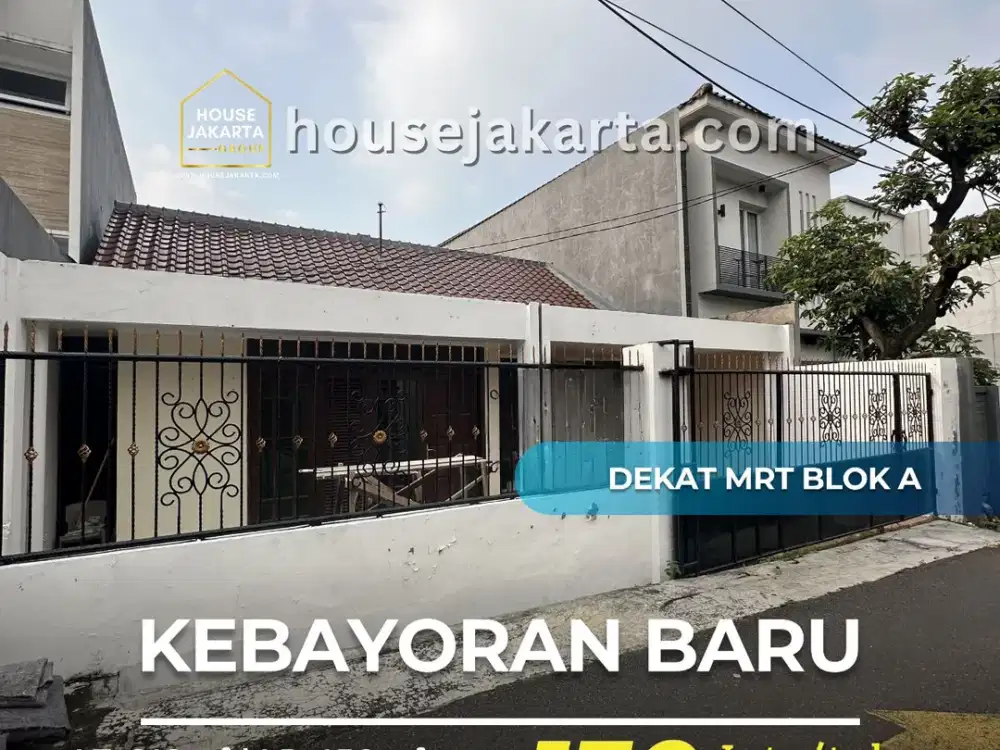 rumah siap huni dekat stasiun mrt blok a kebayoran baru