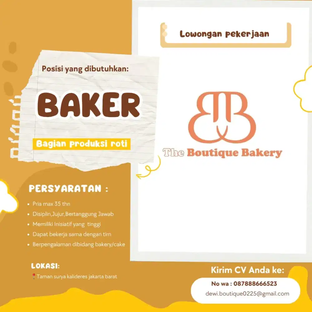 Dibutuhkan segera : BAKER ,HELPER, OFFICE BOY PRODUKSI