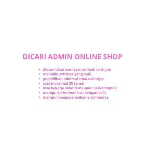 DIBUTUHKAN ADMIN ONLINE SHOP