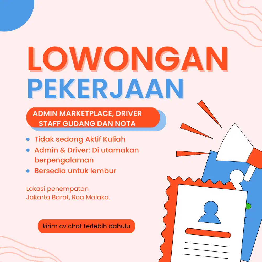 Lowongan Kerja - Admin Marketplace, Driver, Staff Gudang, Staff Nota
