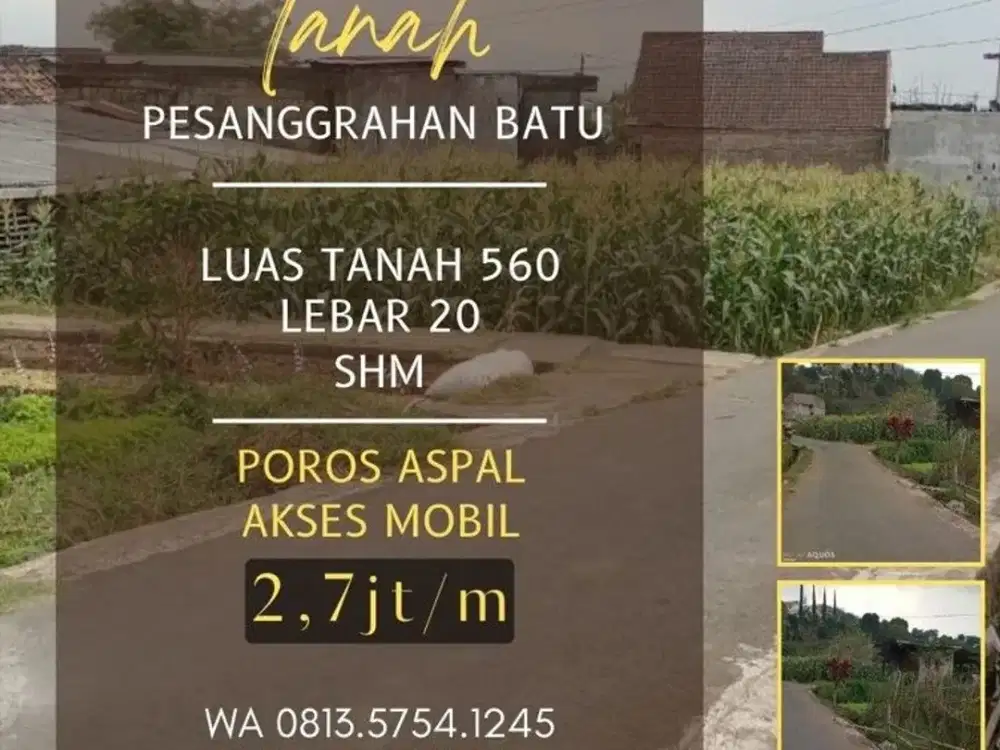 Tanah dijual di pesanggrahan Batu Lt560 Leb20 SHM view gunung