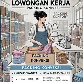 LOKER BAGIAN PACKING/FINISHING PAKAIAN UTK KONVEKSI DI KELAPA GADING