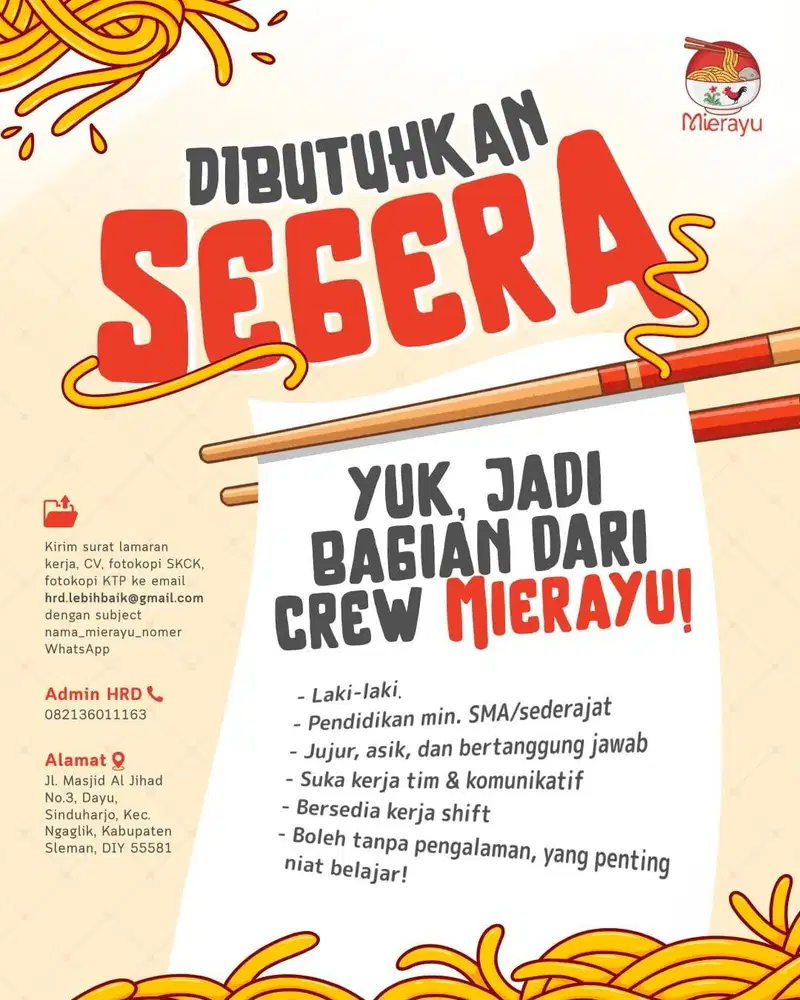 DIBUTUHKAN SEGERA - CREW MIERAYU