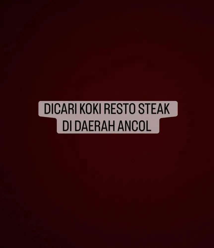 Ancol , DICARI KOKI YANG BISA BAKAR STEAK