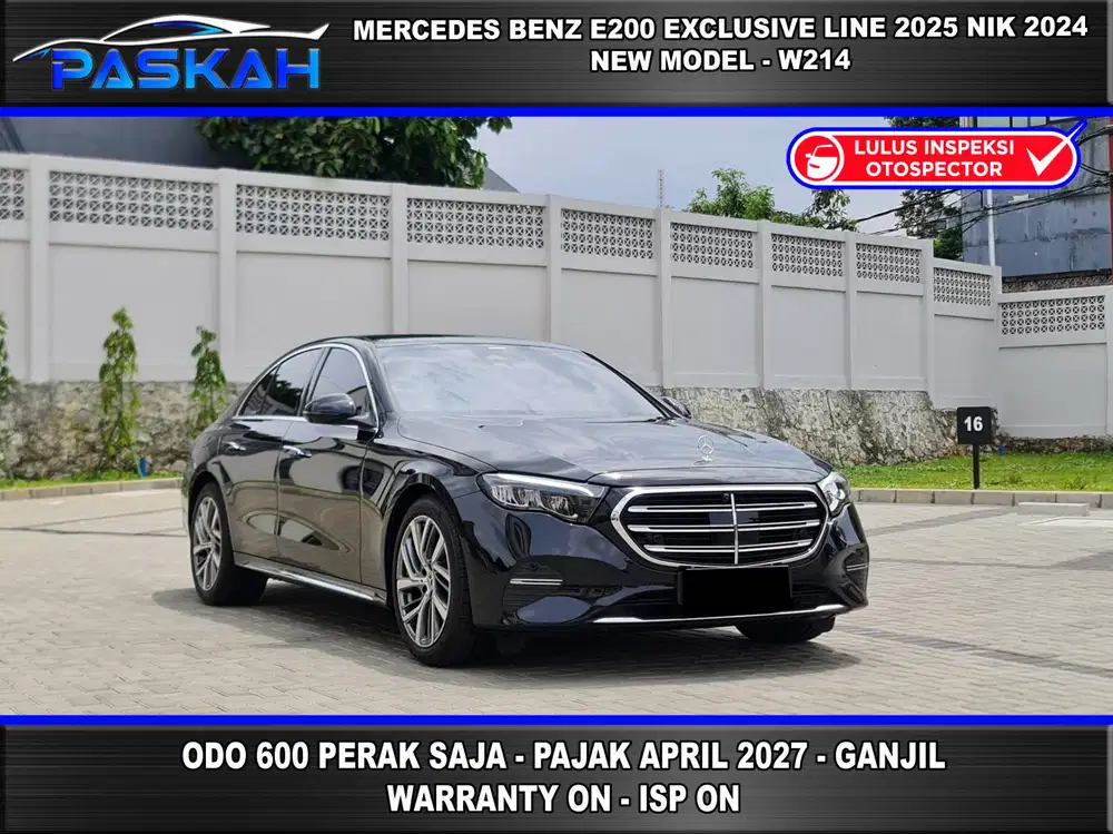 ODO=600 SAJA FULL WARANTY MERCEDES BENZ E200 EXCLUSIVE 2025 NIK 2024