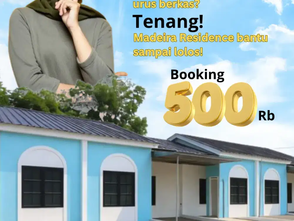 Solusi Mudah Punya Rumah Impian – Booking Mulai 500 Ribu!