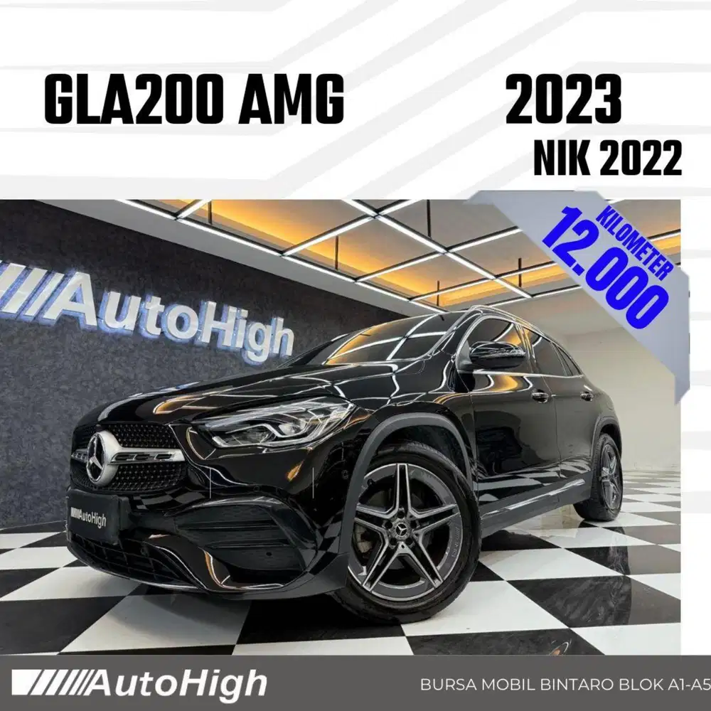 DP10% [Km12.000] GLA200 AMG 2022 Black / GLA 200 Reg 2023 #AUTOHIGH