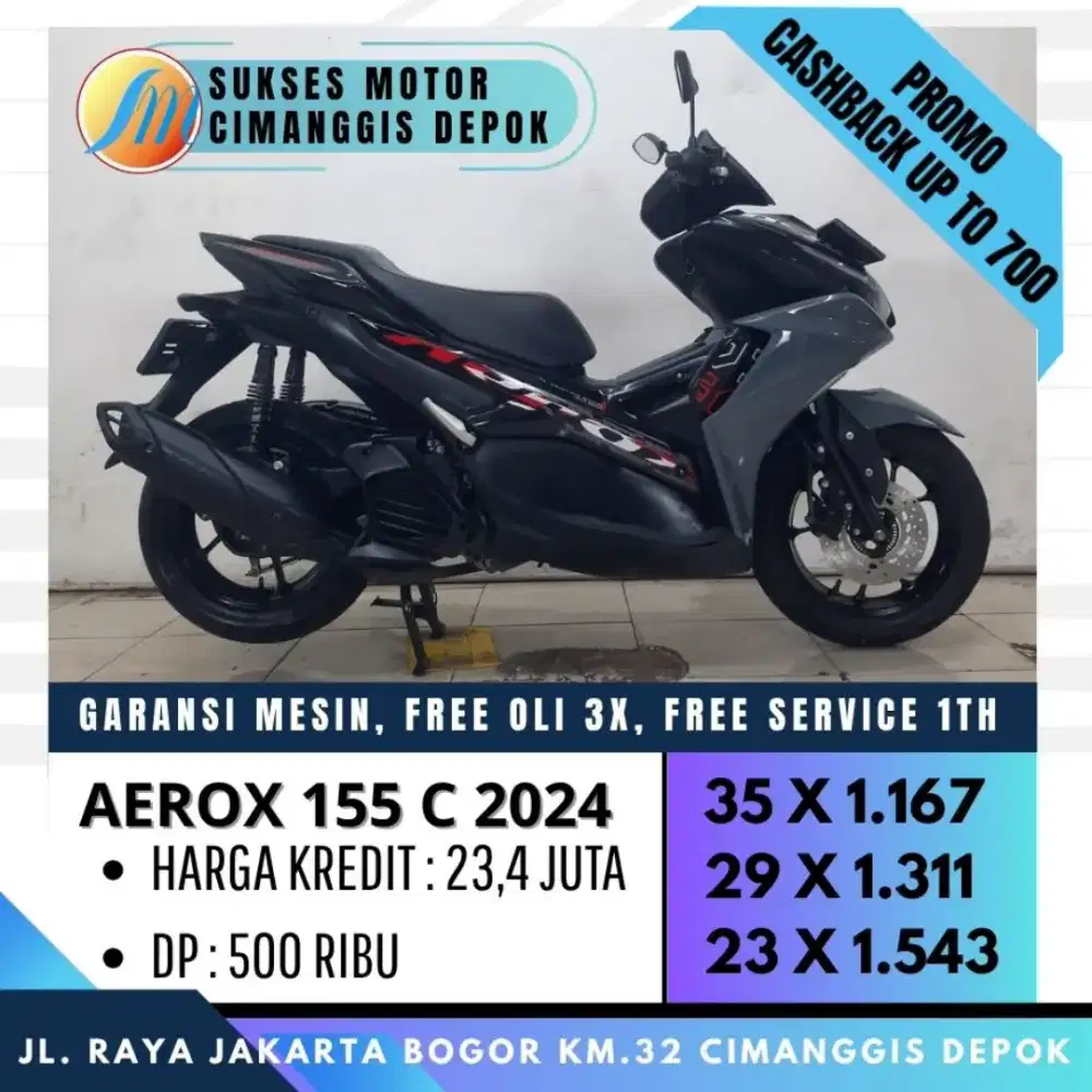 AEROX 155 C 2024 KREDIT DP 500 UNIT BERGARANSI [SUKSES MOTOR]