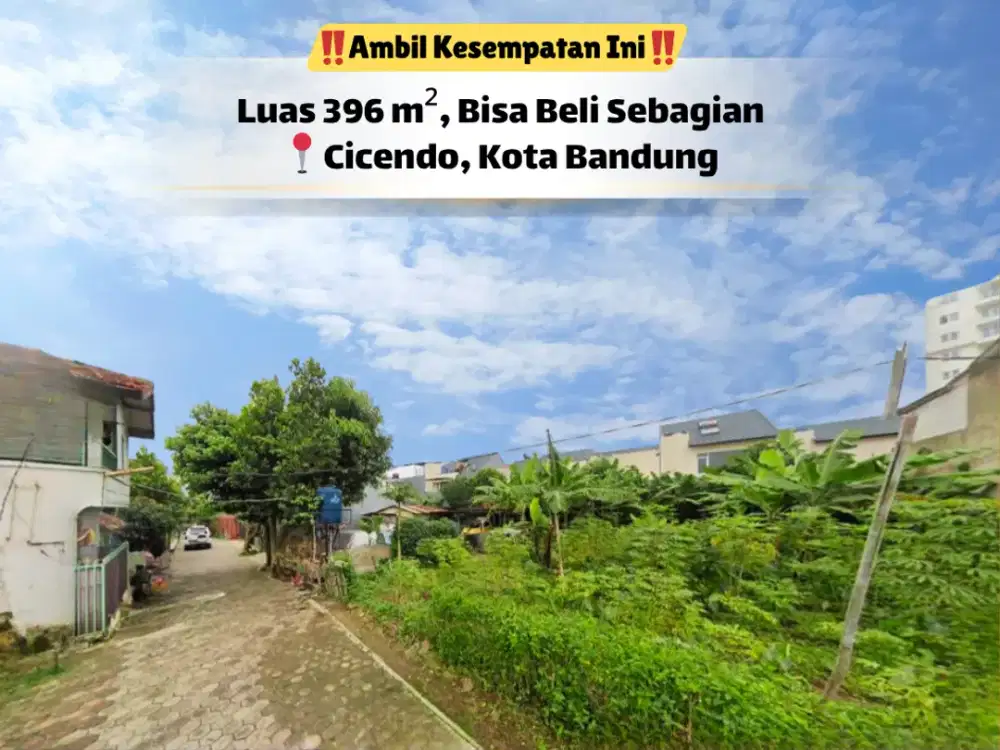 Tanah 396 m² Cicendo – Dimensi Ideal & Akses Lancar