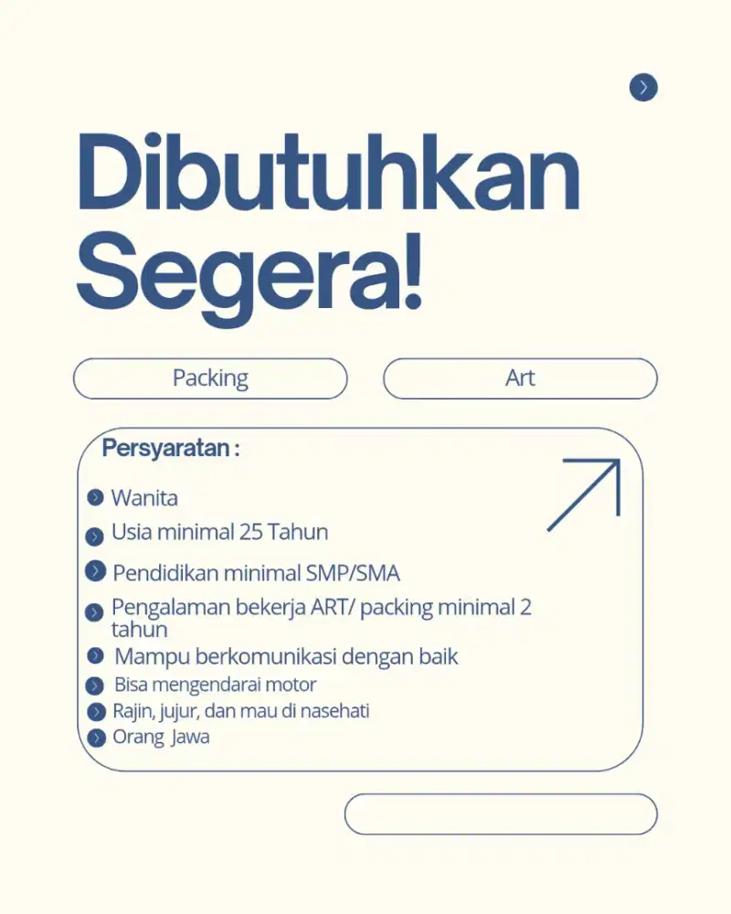 Lowongan kerja untuk packing dan ART