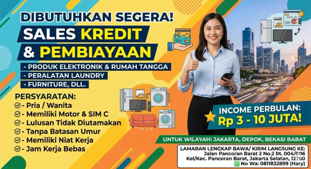 Dibutuhkan Sales Penjualan Produk Electronic Cash Credit & Pembiayaan