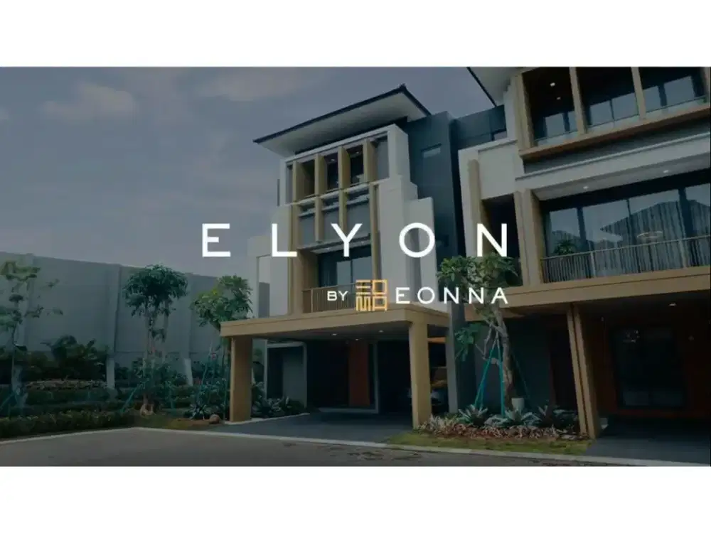ELYON at EONNA Strategis dekat kampus, mall dan toll Lokasi BSD City