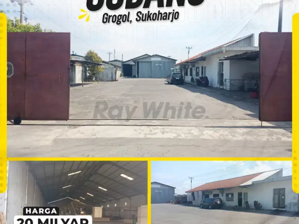 Gudang 6121meter Zona Merah Siap Pakai Akses Kontener di Grogol Sukoharjo