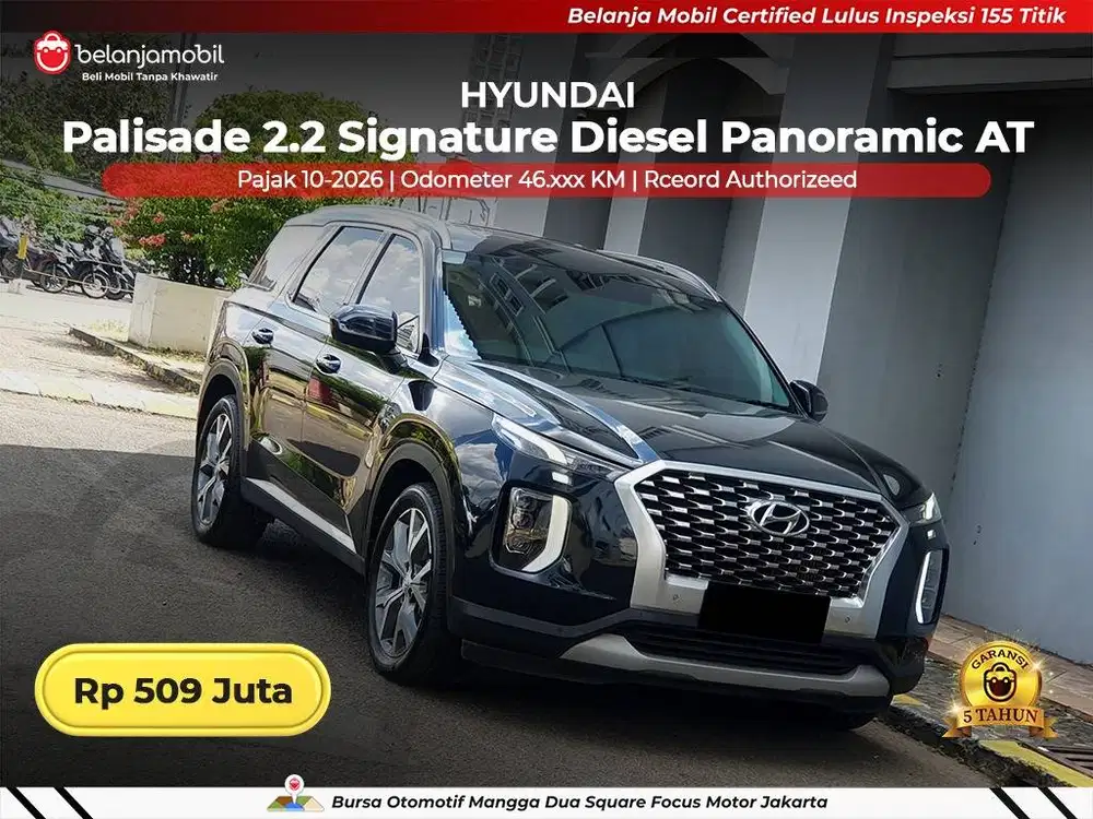 [ GARANSI 5TH ] Hyundai Palisade 2.2 Signature Diesel 2021/2022