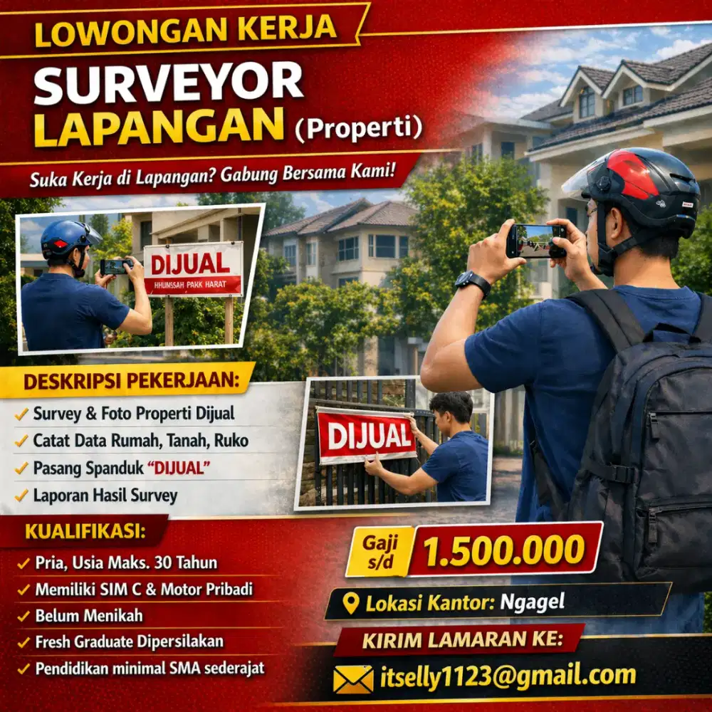 Dibutuhkan Segera Surveyor Lapangan (Properti)