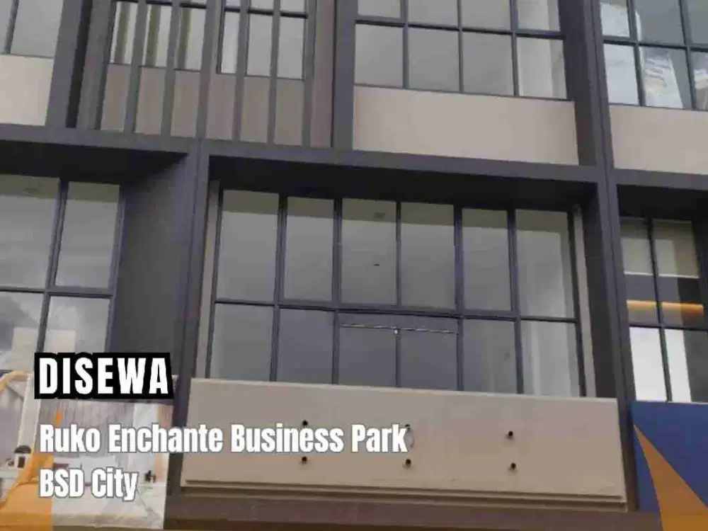 DISEWA Ruko Enchante Bussines Park, BSD City