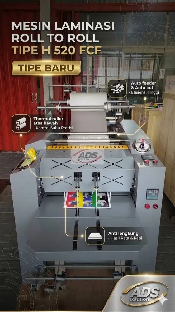 MESIN LAMINASI ROLL TO ROLL TIPE H 520 FCF TIPE TERBARU (AUTO FEEDER)