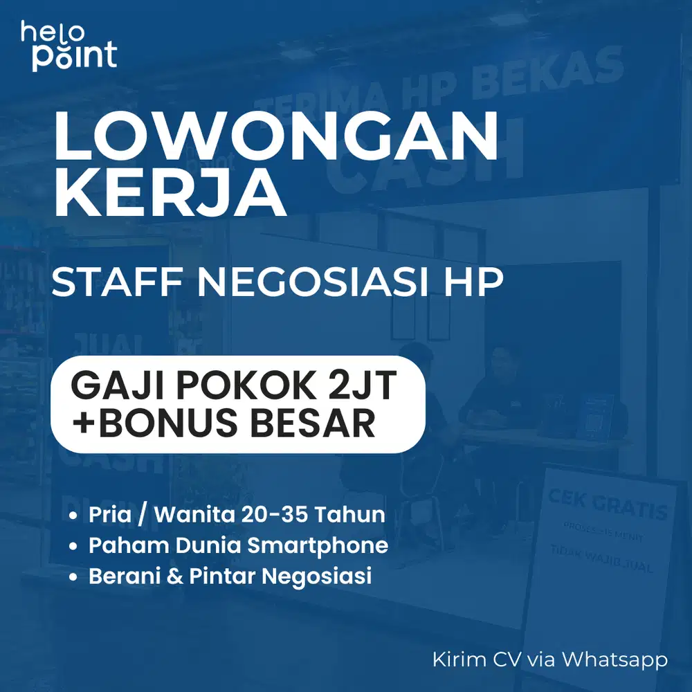 Loker Sore Staff Outlet Pembelian HP Bekas - Lowongan Kerja