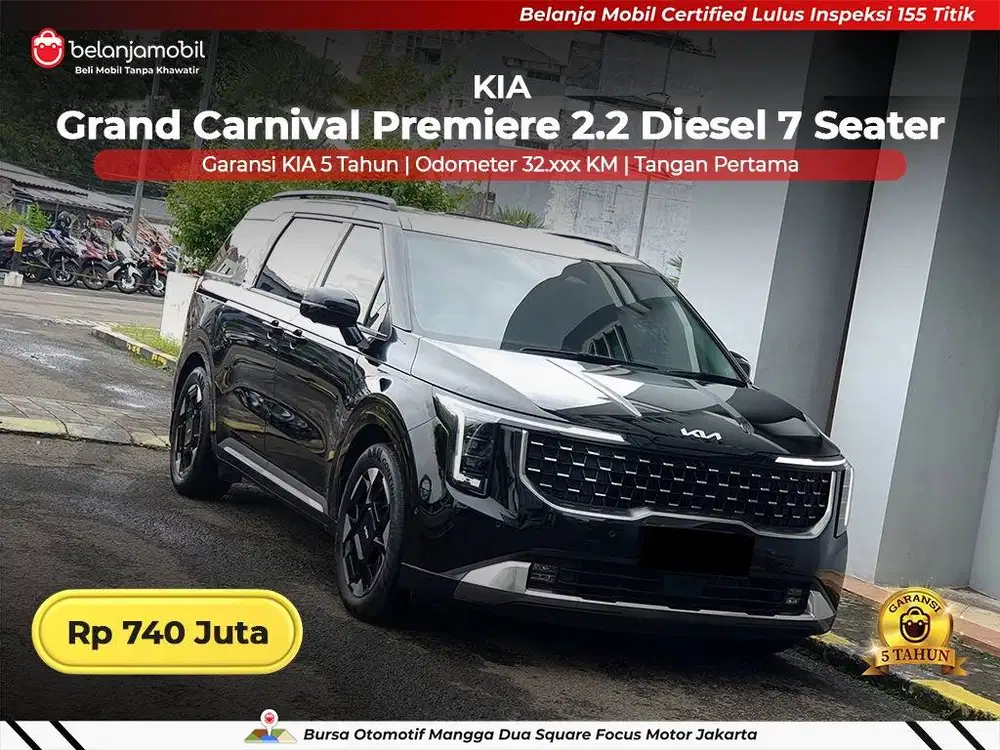 [GARANSI 5TH] Kia Grand Carnival Premiere 2.2 Diesel 7 Seat 2024 2025