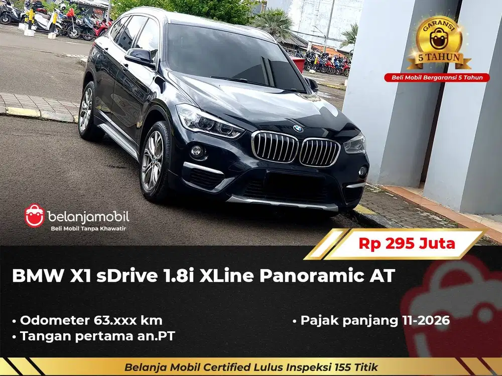 [ PAJAK PANJANG ] BMW X1 X 1 sDrive 1.8i XLine AT 2019/2020