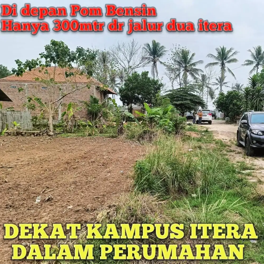 TANAH EXKLUSIF ITERA DALAM KOMPLEK PERUMAHAN DOSEN ITERA DP MURAH