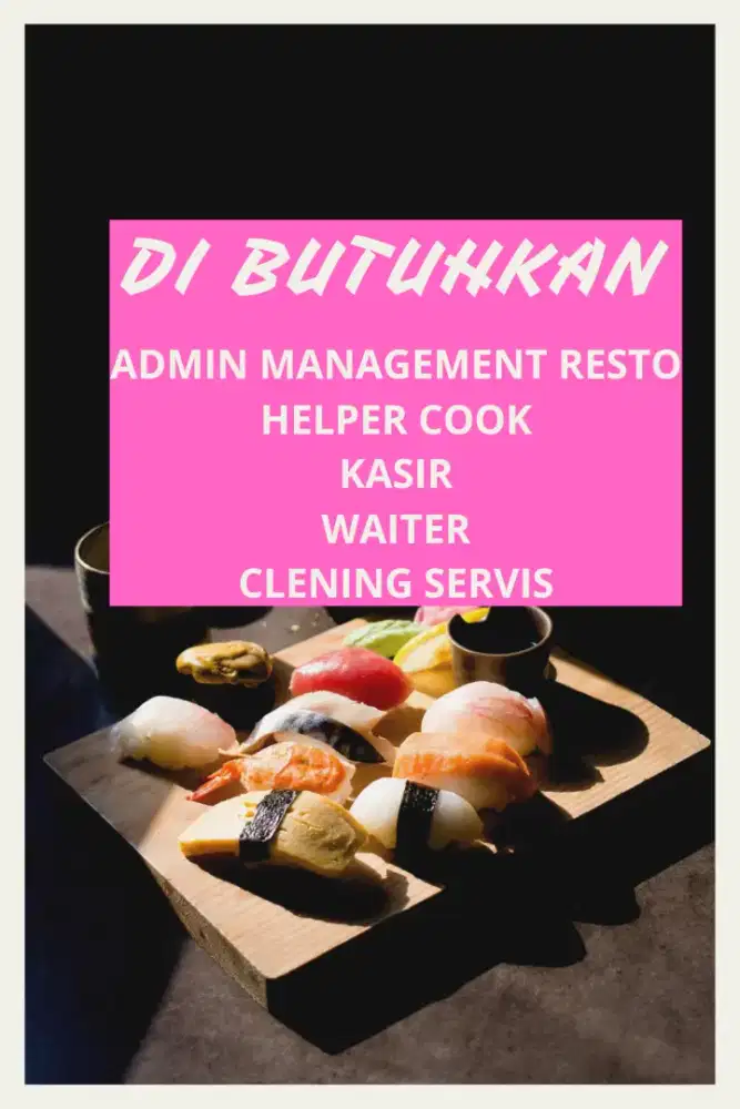 Lowongan kerja Restoran jepang segera