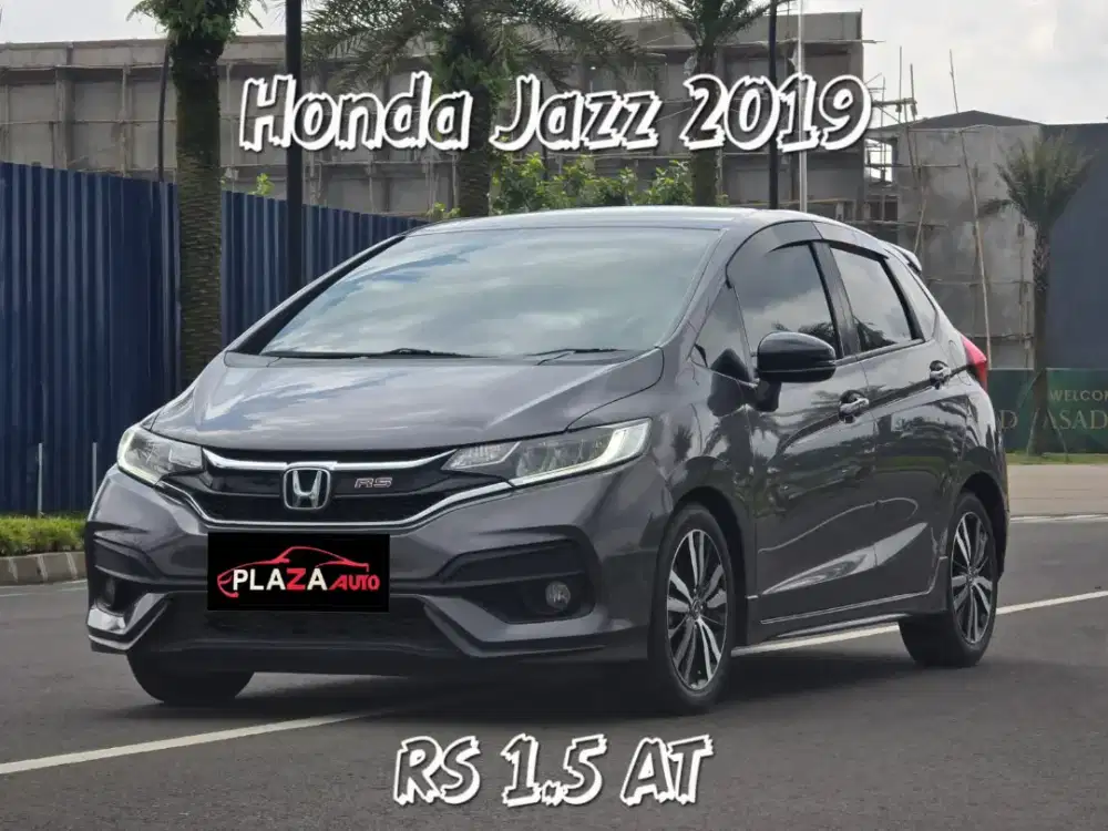 Honda Jazz 2019
RS 1.5 Automatic ( 2 Unit Warna Grey & Merah)