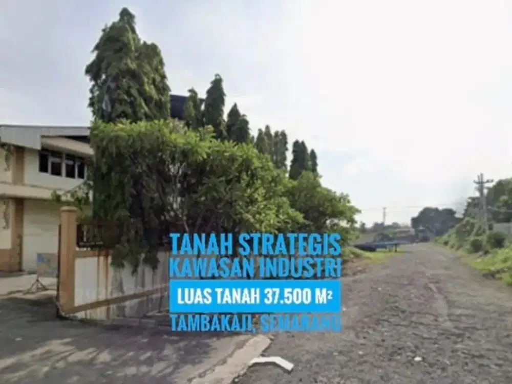Ba// Tanah Kosong 3.75 Ha area Industri SEMARANG, Hrg dbawah NJOP, Berkelas