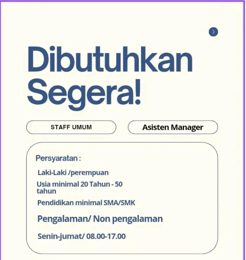 Lowongan kerja staff umum & Asisten manager