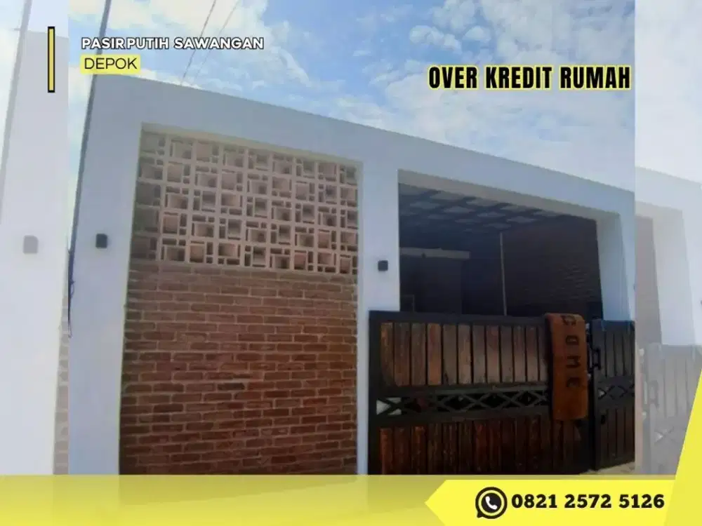 Jual Rumah Over Kredit di Pasir Putih 95JT dkt Tol Sawangan Depok
