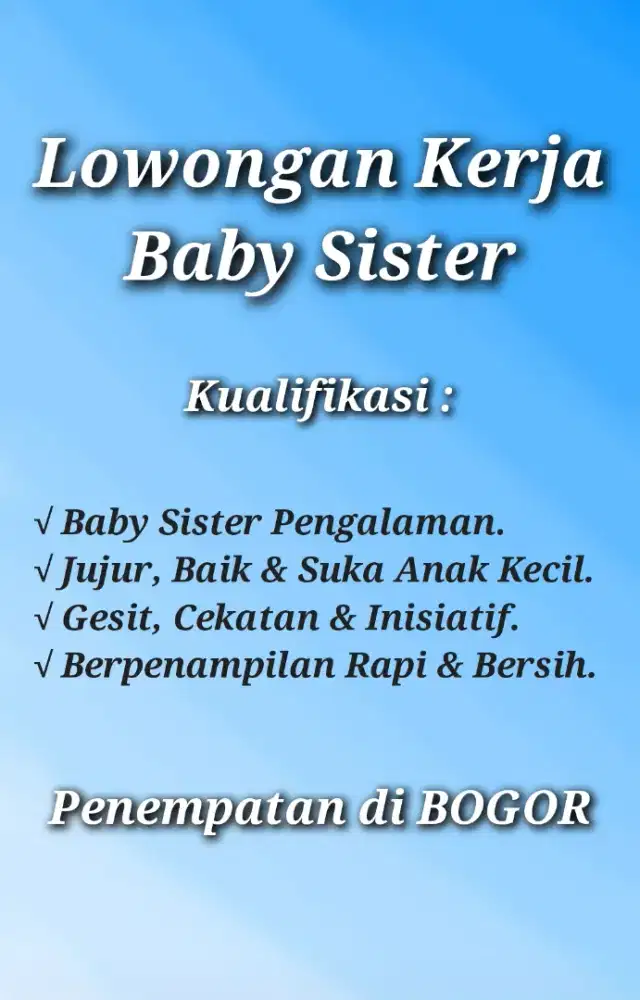 Loker Baby Sister / Loker Babysitter (Momong Anak)