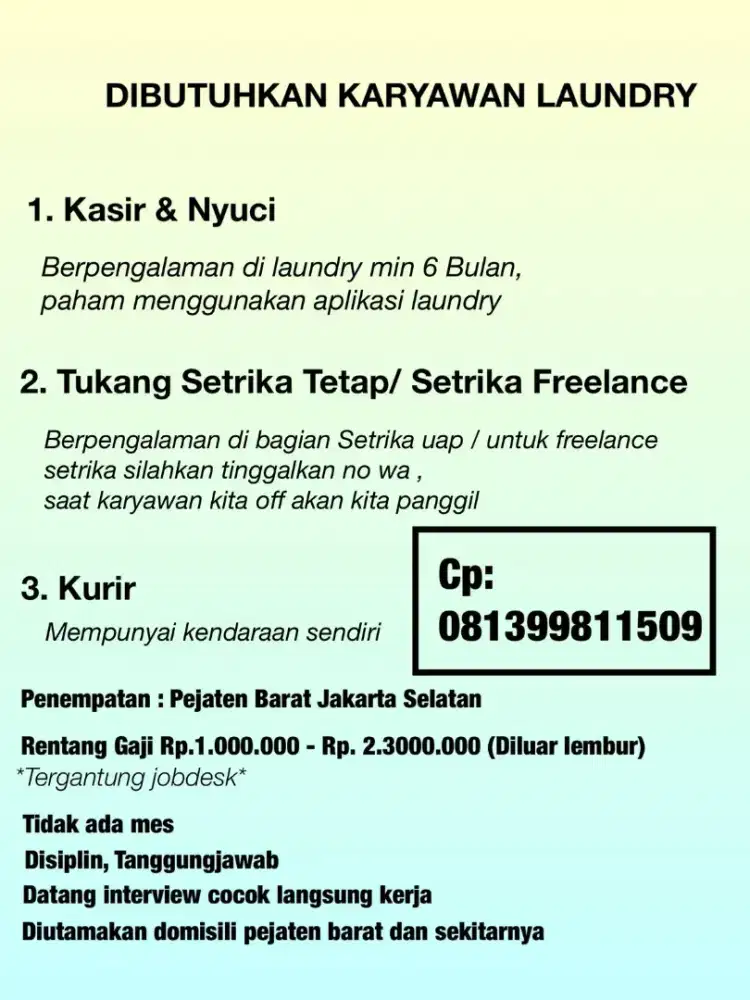 Dibutuhkan cepat Karyawan Laundry interview langsung kerja