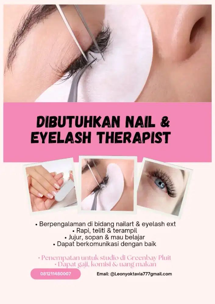 Dibutuhkan nail & eyelash therapist
