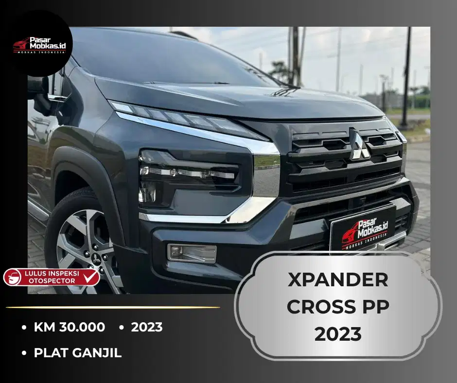 NEW XPANDER CROSS PP 2023 AT MATIC GANJIL