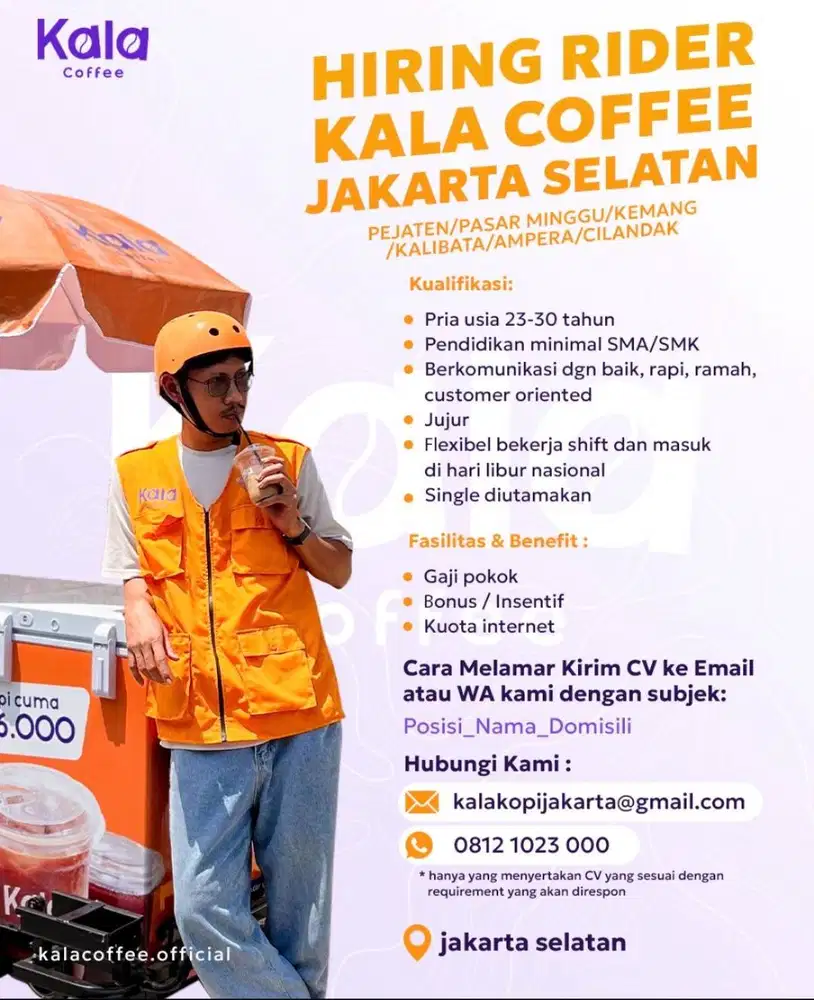 Dicari : Rider Kopi Keliling (KALA Coffee) area Pejaten Barat (Jaksel)