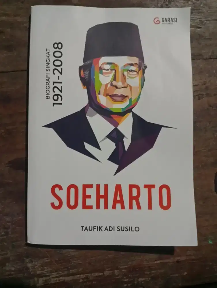 Buku Biografi Soeharto by Taufik Adi Susilo