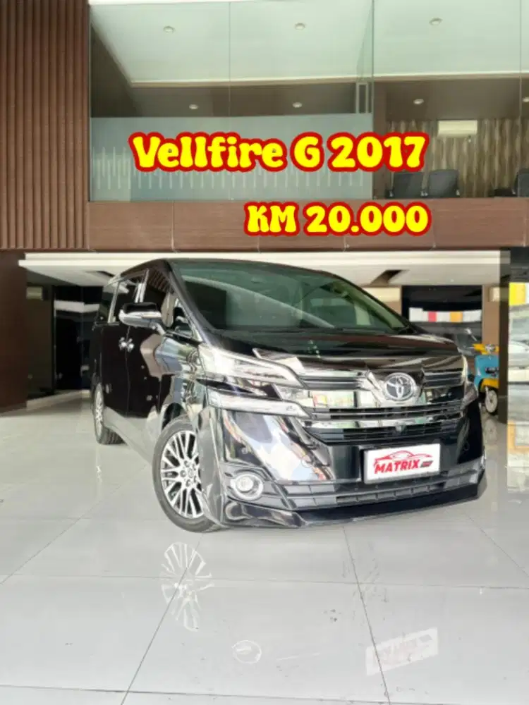 Toyota Vellfire G 2017 AT Matic