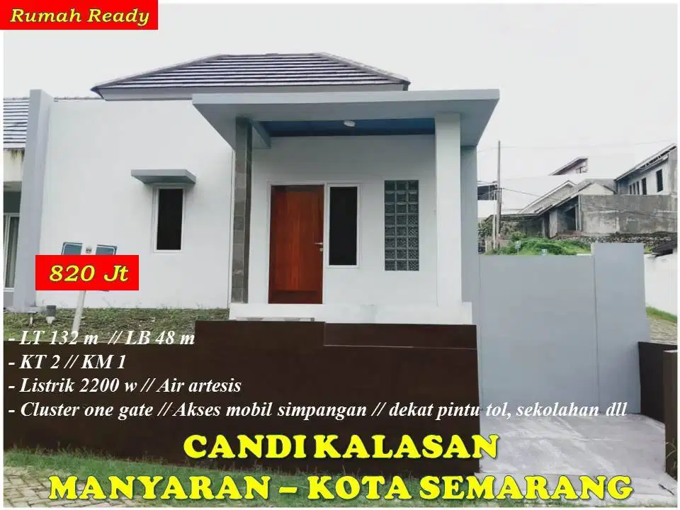 Rumah Baru Cluster Candi Kalasan Manyaran Semarang dekat RS Karyadi