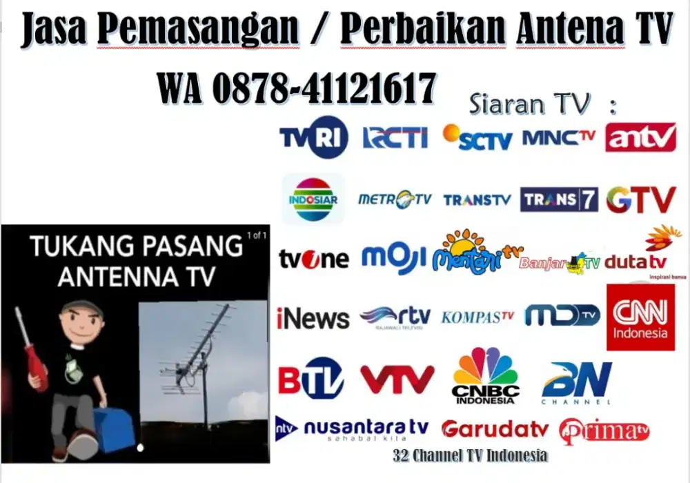 Jasa Perbaikan Antena TV yg rusak, TV Indonesia Lengkap